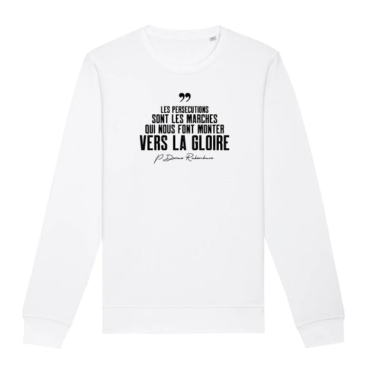 "Les persécutions..." - Sweat simple unisexe