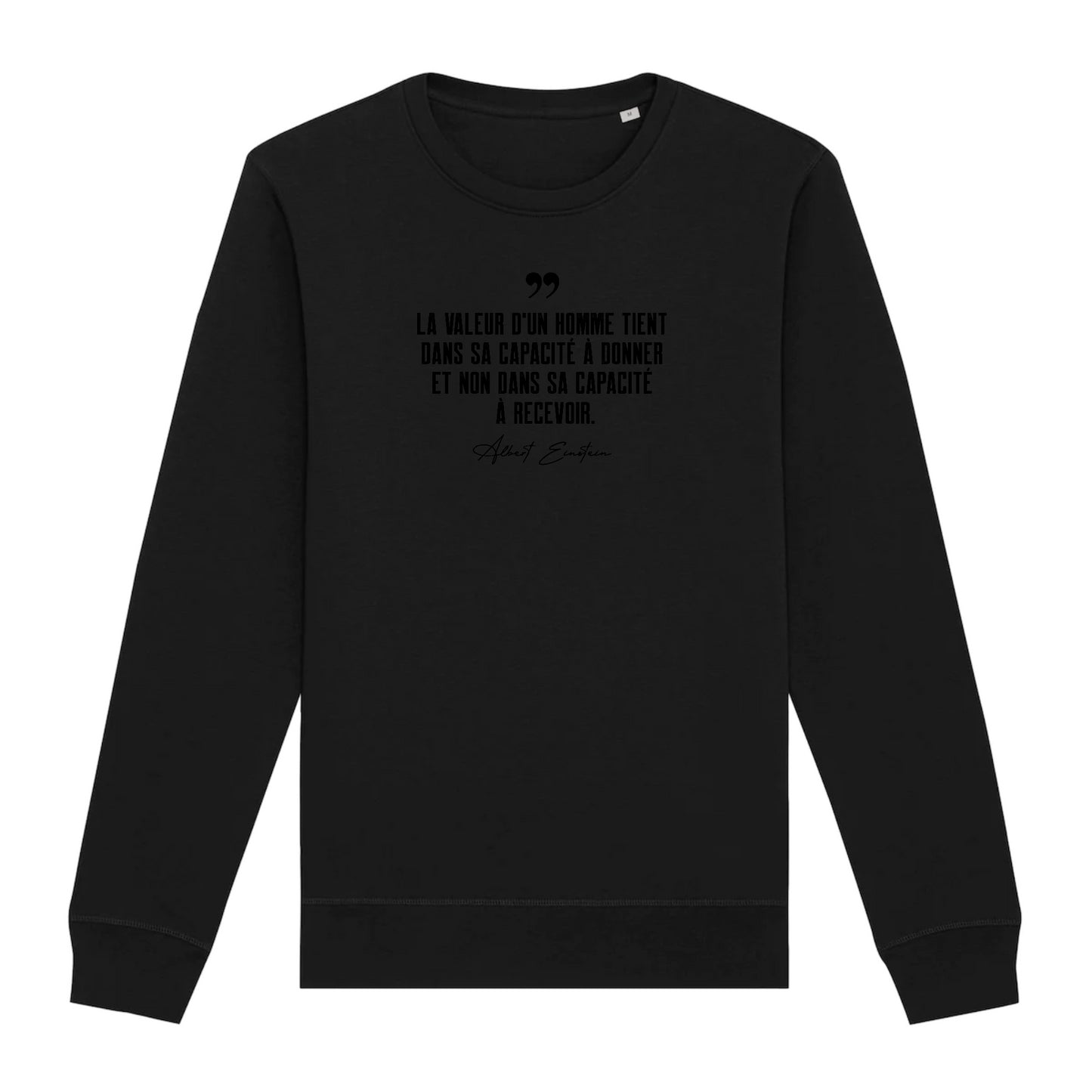 "La valeur d'un homme..." - Sweat simple unisexe